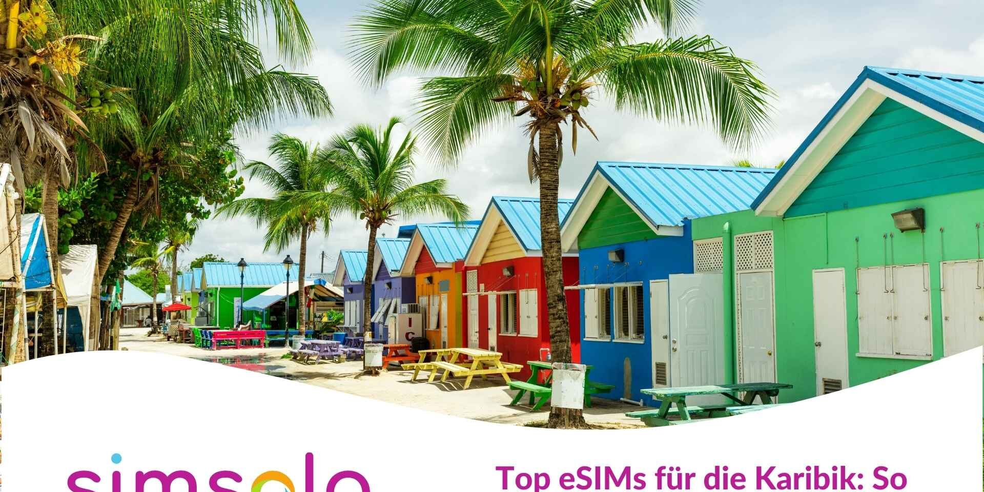 esim-fuer-karibik-internet Top eSIMs für die Karibik: So bleiben Sie online