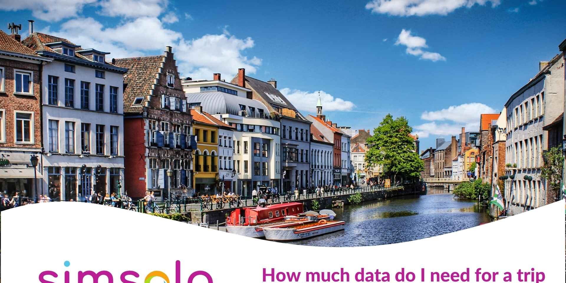 How much data do I need for a trip to Europe?